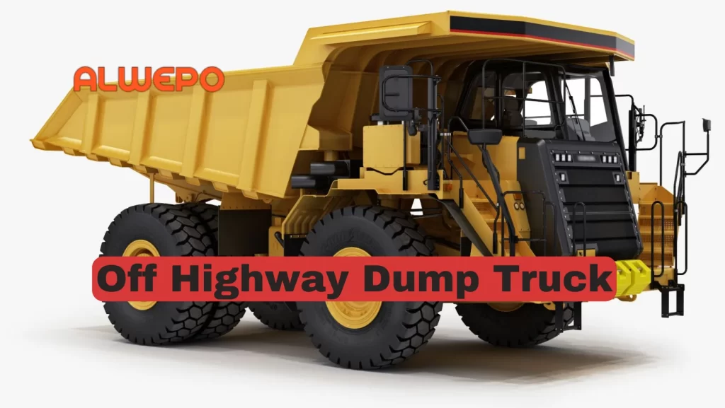 All You Need To Know About Off Highway Dump Truck