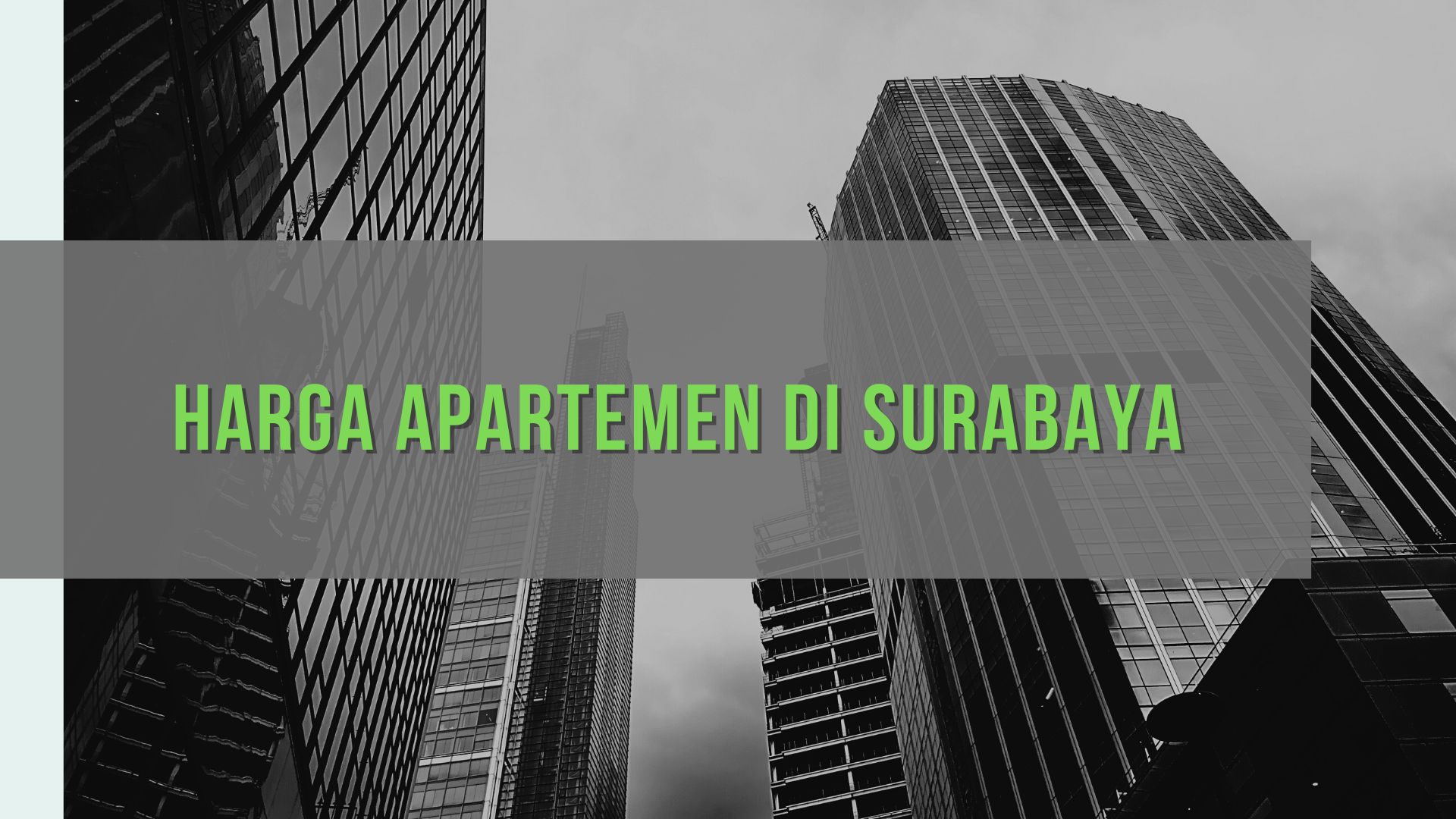 Daftar Lengkap Harga Apartemen Di Surabaya Mei 2022