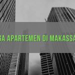 Daftar Lengkap Harga Apartemen Di Makassar Mei 2022